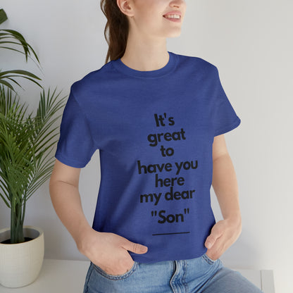 Mein lieber Sohn Unisex Jersey Kurzarm-T-Shirt